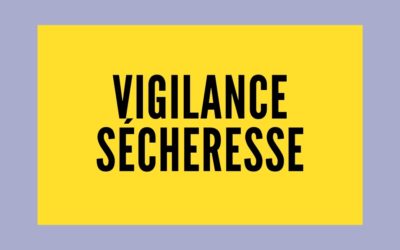 Vigilance sécheresse